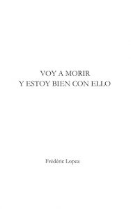 voy a morir y estoy bien con elle