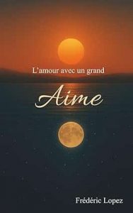 lamour avec un grand aime